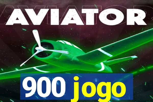 900 jogo